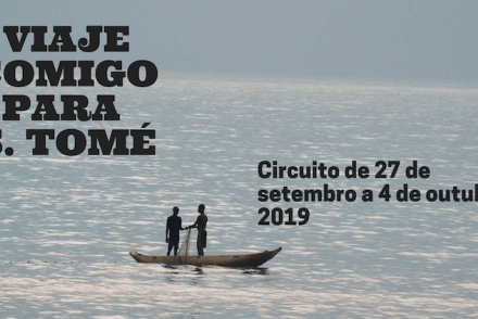 Circuito S. Tomé - Viaje Comigo 2019 © Viaje Comigo