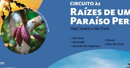 Viaje Comigo para a S. Tomé e Príncipe - de 28 setembro a 5 de outubro (viagem com leitores)