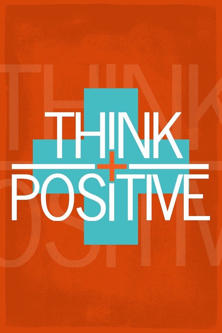 Think Positive - Foto: ShonEjai©Pixabay