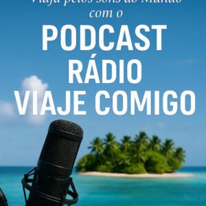 Podcast Rádio Viaje Comigo - com Susana Ribeiro